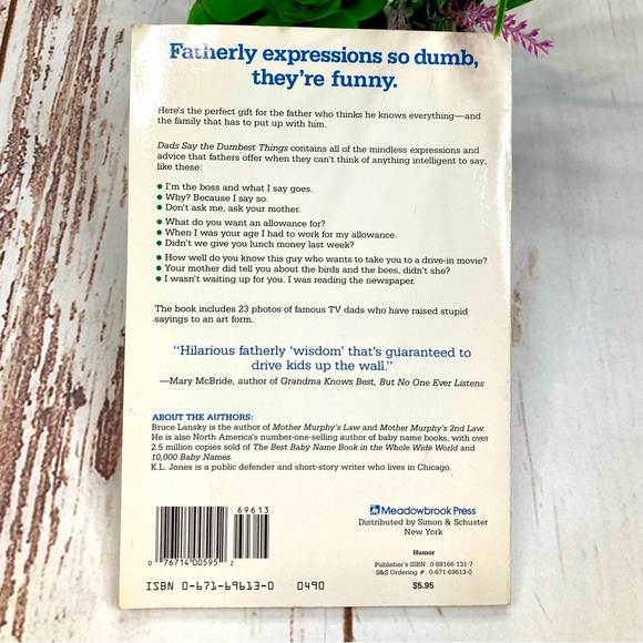 DADS SAY THE DUMBEST THINGS Paperback Book By Bruce Lansky & K.L. Jones - Picture 3 of 13